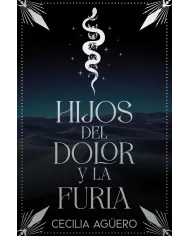 Hijos del dolor y la furia