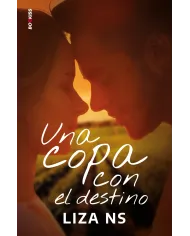 Una copa con el destino