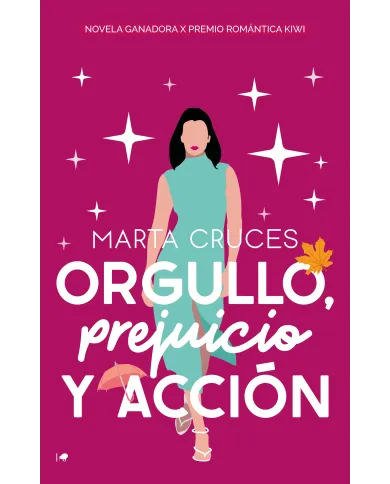 Orgullo, prejuicio y acción