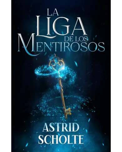 La liga de los mentirosos