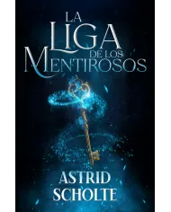 La liga de los mentirosos