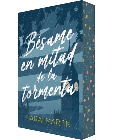 Bésame en mitad de la tormenta