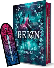 REIGN - Bethan Croome