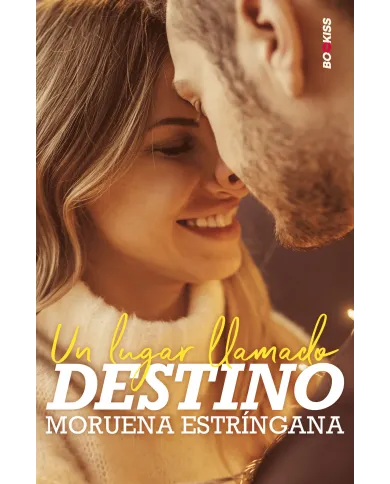 Un lugar llamado destino